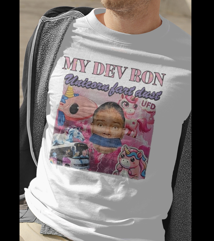 My Dev Ron Unicorn Fart Dust UFD Magical Rainbow Adventure T-Shirt