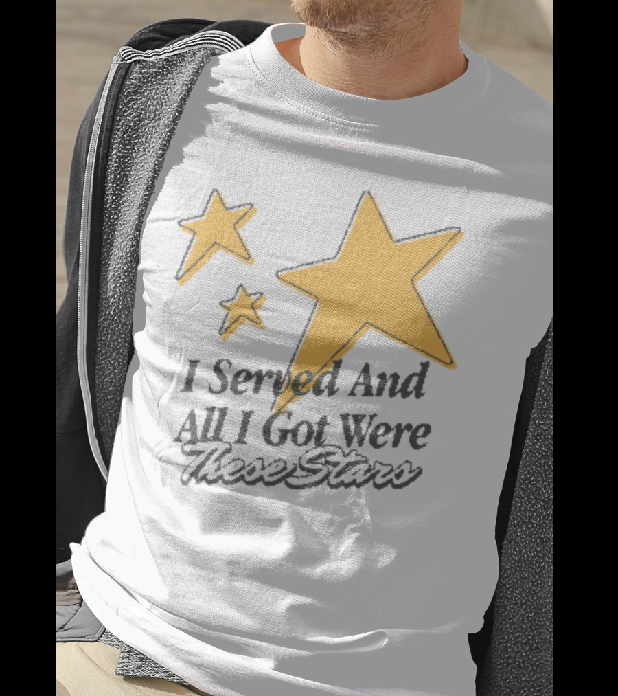 I Served And All I Got Were These Stars Sinjindrowning Curnty T-Shirt