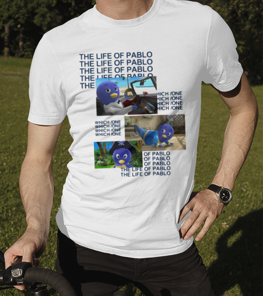 The Life Of Pablo Which One Of Pablo The Life Of Pablo T-Shirt