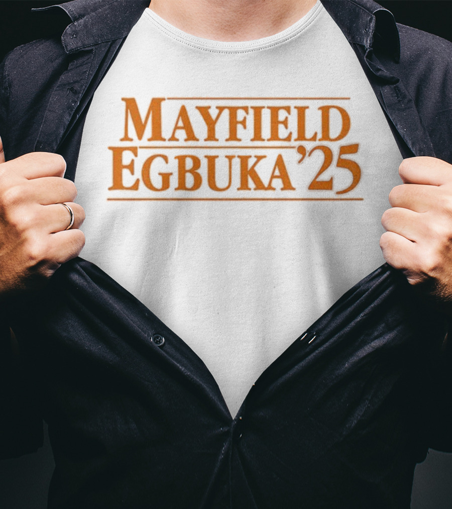 Mayfield Egbuka ’25 Baker Mayfield Emeka Egbuka Tampa Bay Buccaneers NFL 2025 T-Shirt
