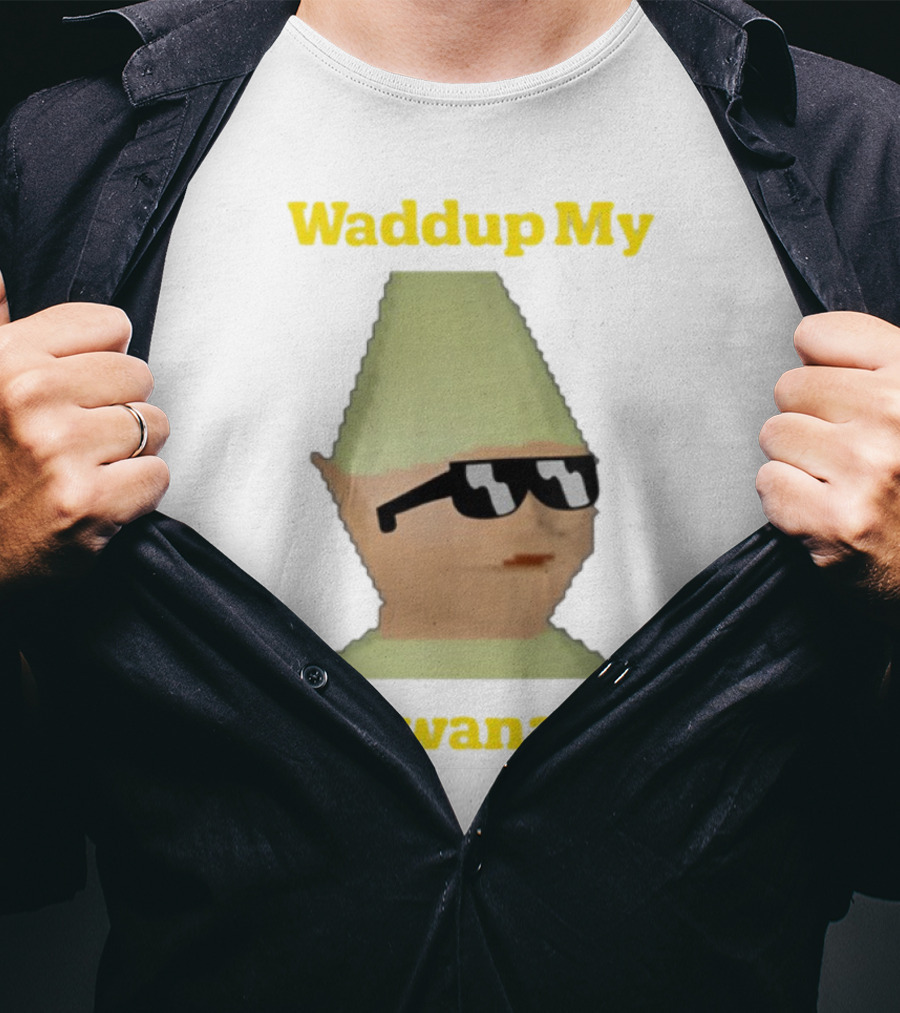 Waddup My Bwanas Funny Meme Character With Sunglasses T-Shirt