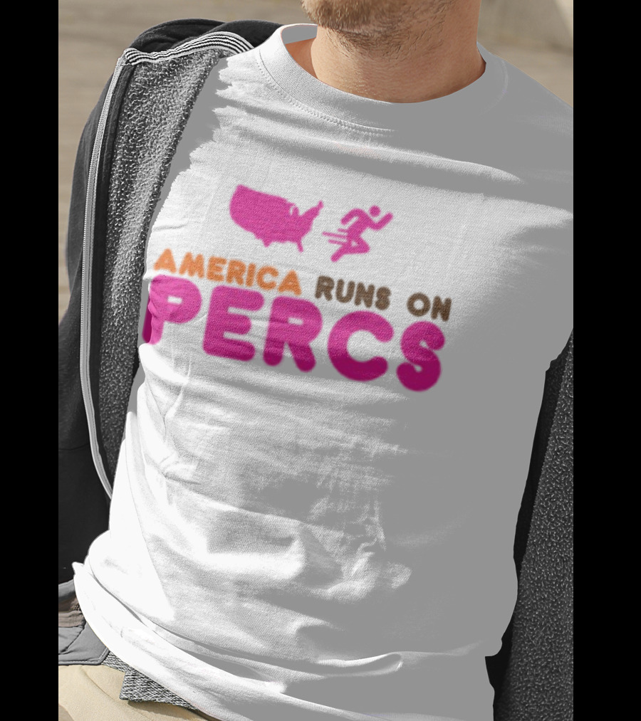 America Runs On Percs Map And Donut Parody T-Shirt