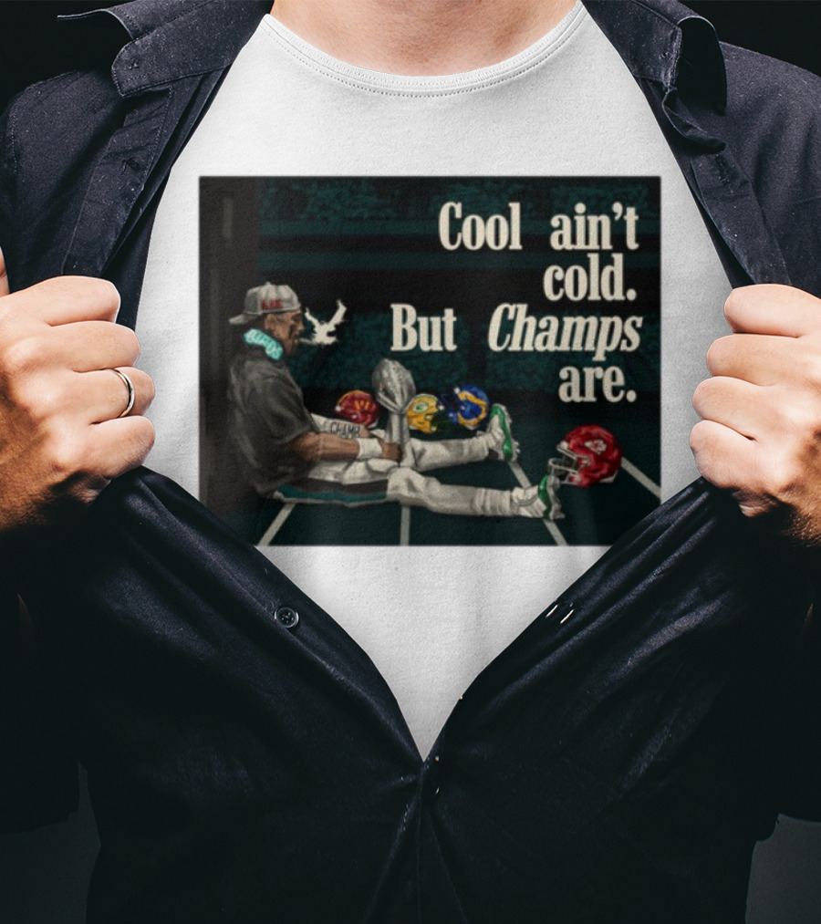 Cool Ain't Cold But Champs Are Football Helmets Trophy Stadium Scene T-Shirt