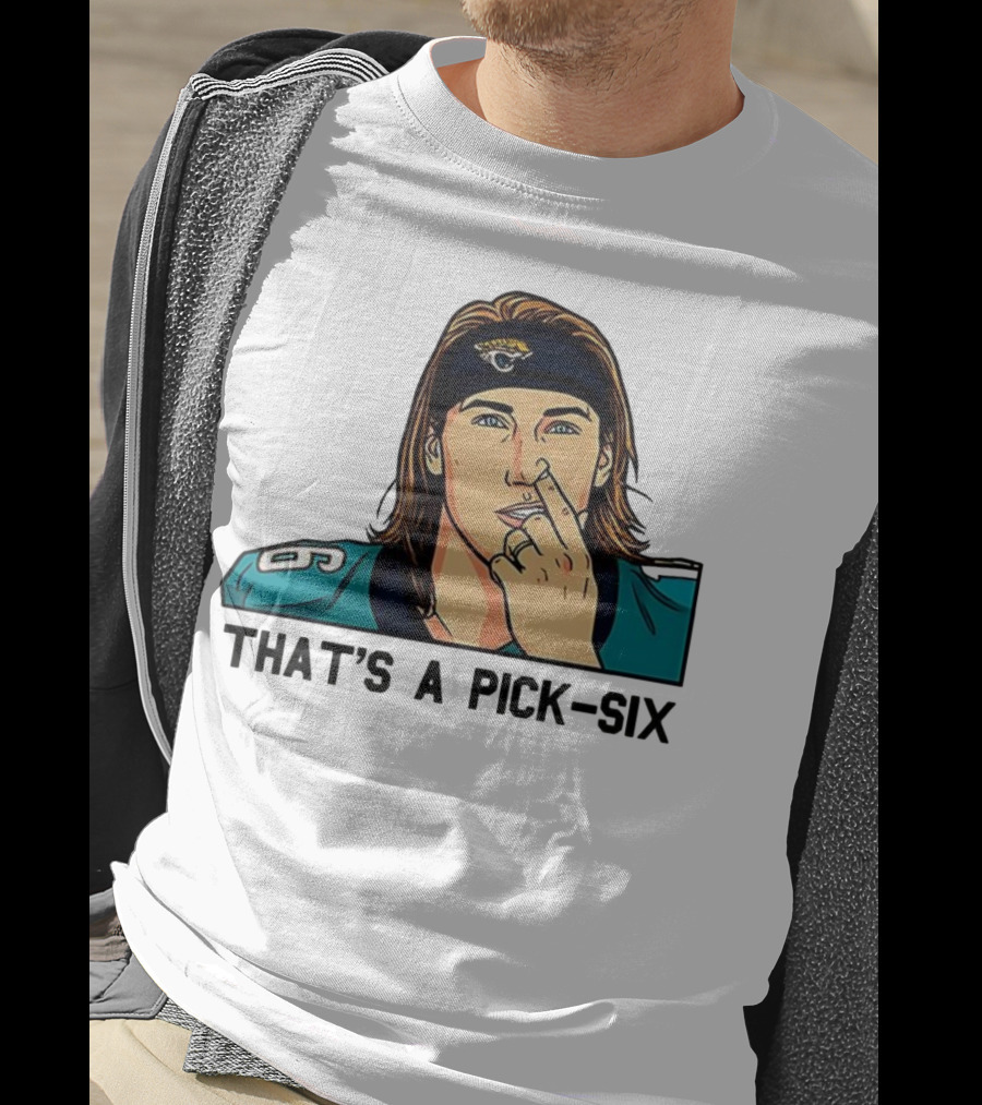 Trevor Lawrence Jacksonville Jaguars That’s A Pick Six Nose Picking T-Shirt