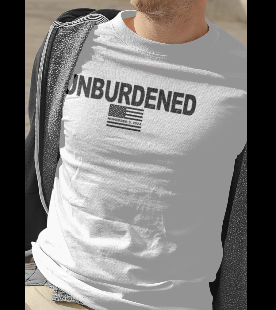 Unburdened November 5 2024 American Flag T-Shirt