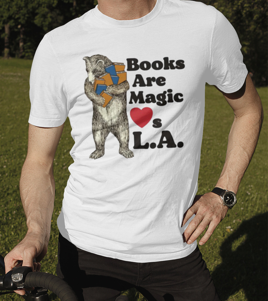 Books Are Magic Loves L.A. Bear With Books Illustration T-Shirt