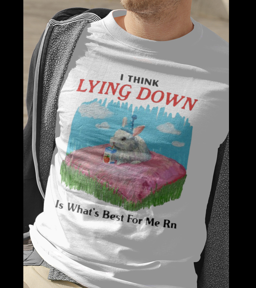 I Think Lying Down Bunny With Party Hat And Juice Box Pillow Clouds T-Shirt