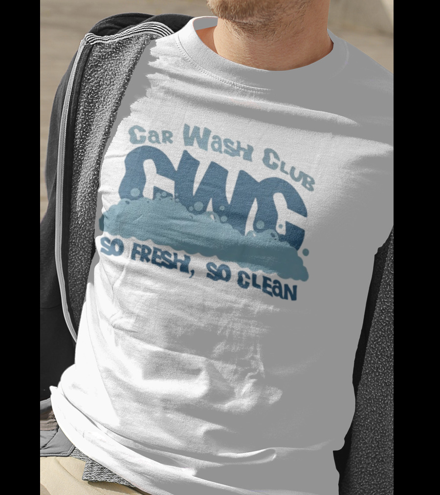 Car Wash Club CWC So Fresh So Clean T-Shirt