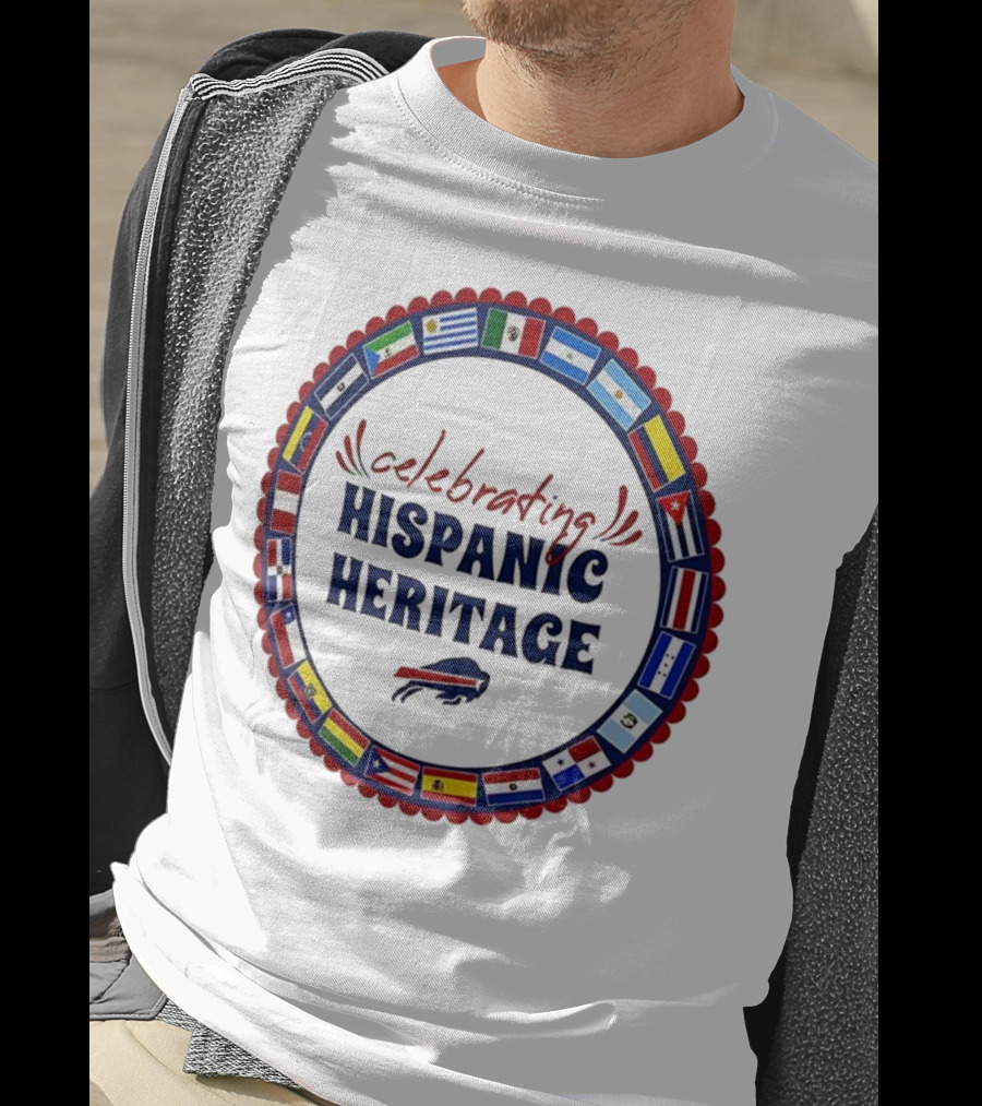 Celebrating Hispanic Heritage Buffalo Bills Flags Circle T-Shirt