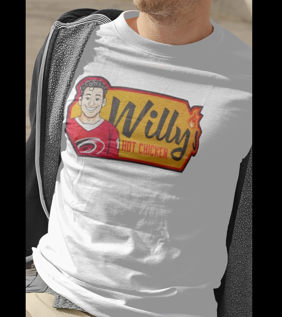 Willy Hot Chicken Carolina Hurricanes Sports Fan Apparel T-Shirt