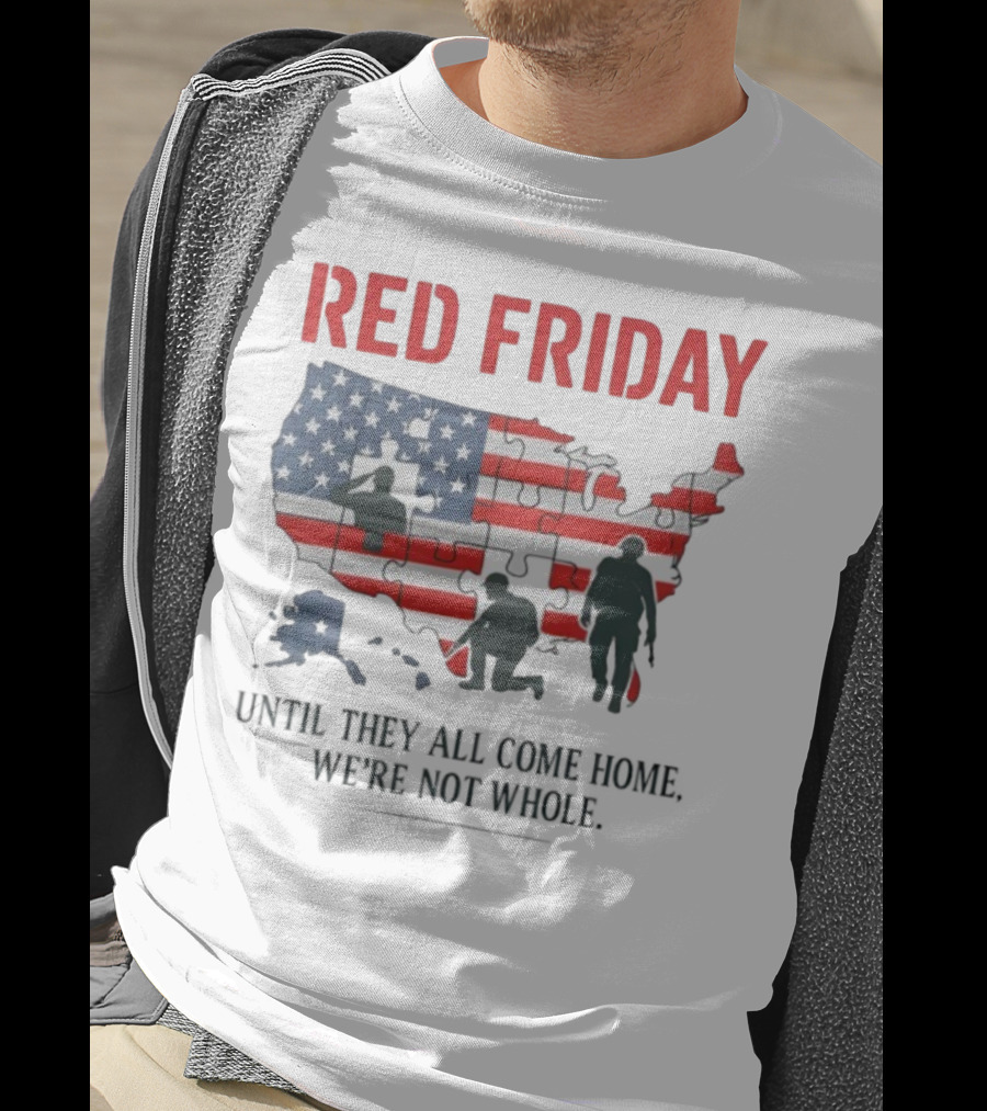 Red Friday Until They All Come Home USA Flag Puzzle Military Silhouettes T-Shirt