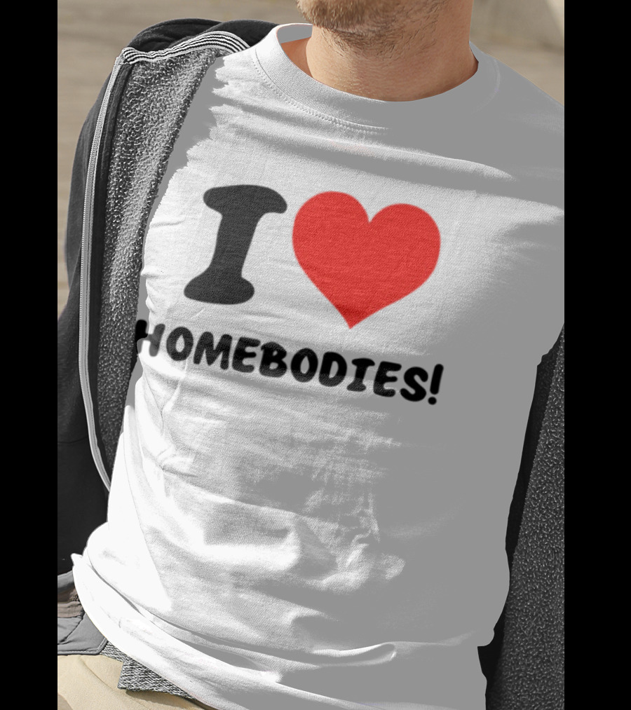 Slidesnvibes I Love Homebodies Cozy Vibes T-Shirt