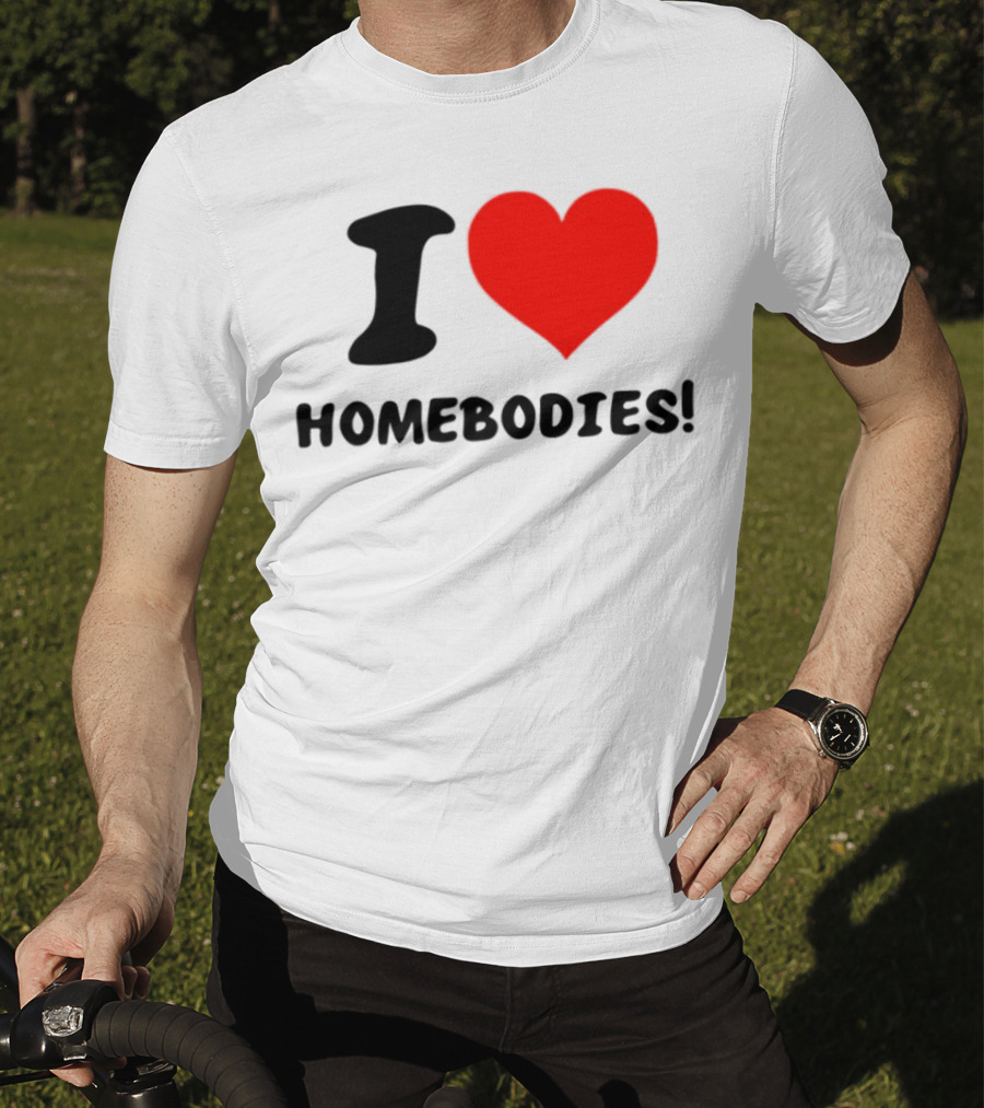 Slidesnvibes I Love Homebodies Cozy Vibes T-Shirt