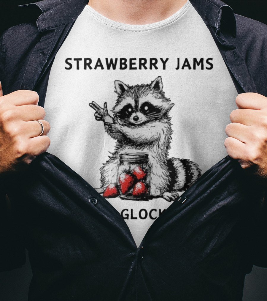 Raccoon With Strawberry Jams But My Glock Don’t T-Shirt