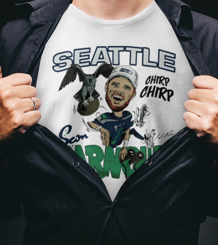 Seattle Seahawks Sam Darnold Chirp Chirp Signature T-Shirt