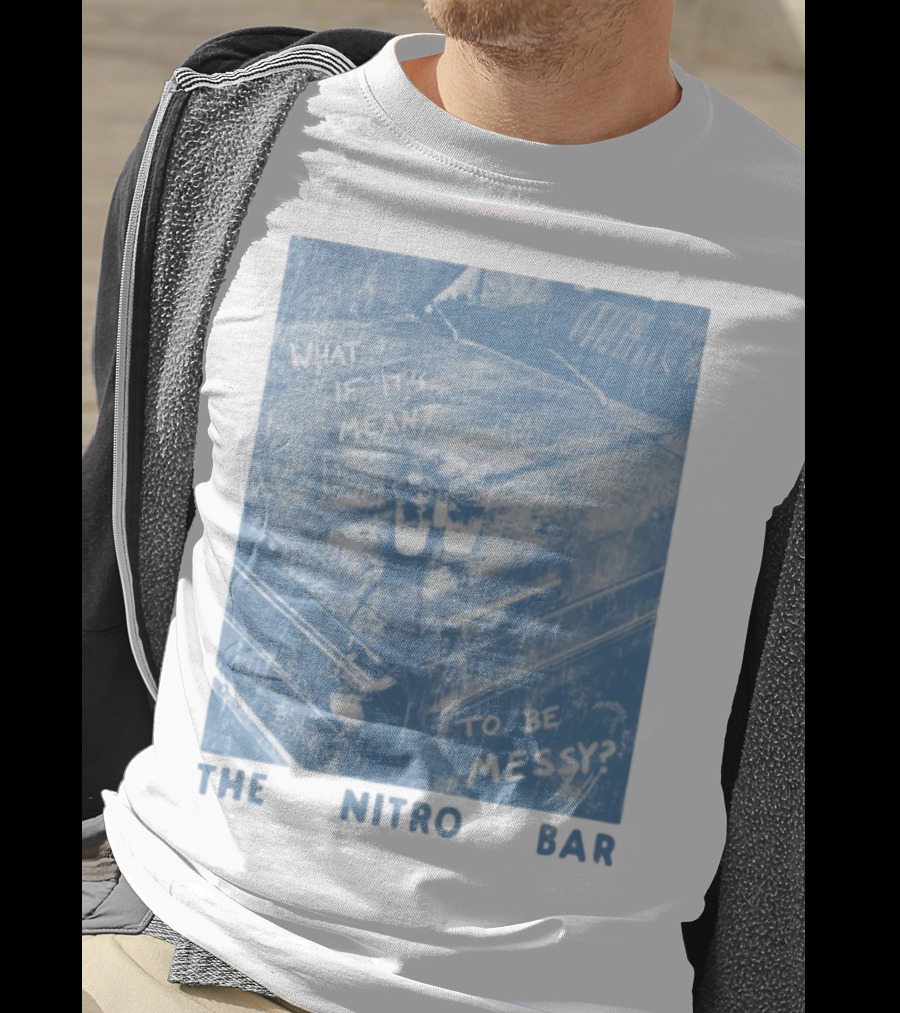 The Nitro Bar What If It's Meant To Be Messy Vintage Style Table Setting T-Shirt