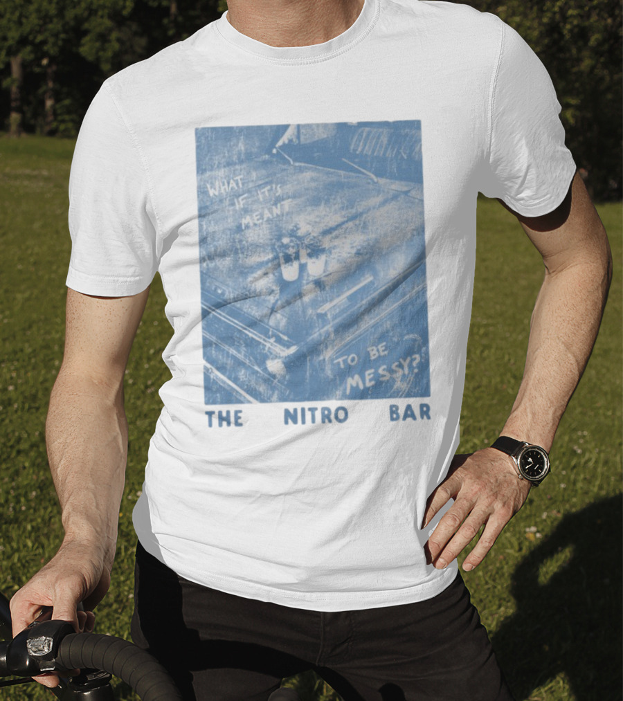 The Nitro Bar What If It's Meant To Be Messy Vintage Style Table Setting T-Shirt
