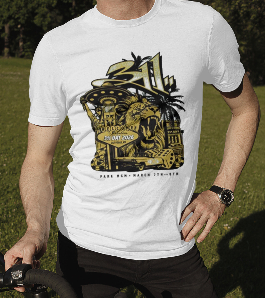311 Day 2026 Las Vegas March 7 8 Welcome To Fabulous Lion Casino Dice Palm Trees T-Shirt
