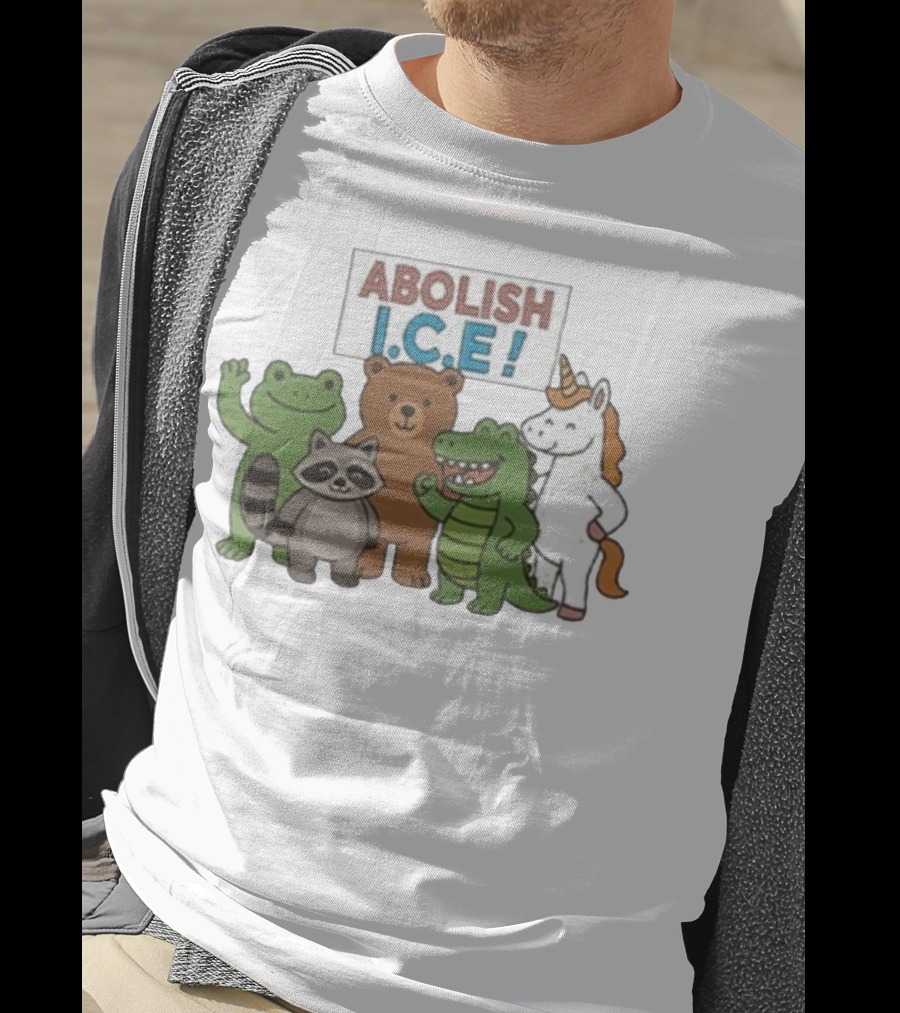 Abolish ICE Frog Raccoon Bear Dinosaur Unicorn T-Shirt