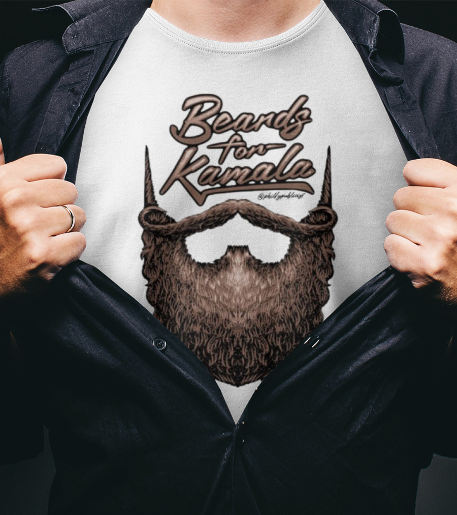 Beards For Kamala Philly Publicist Facial Hair Design T-Shirt