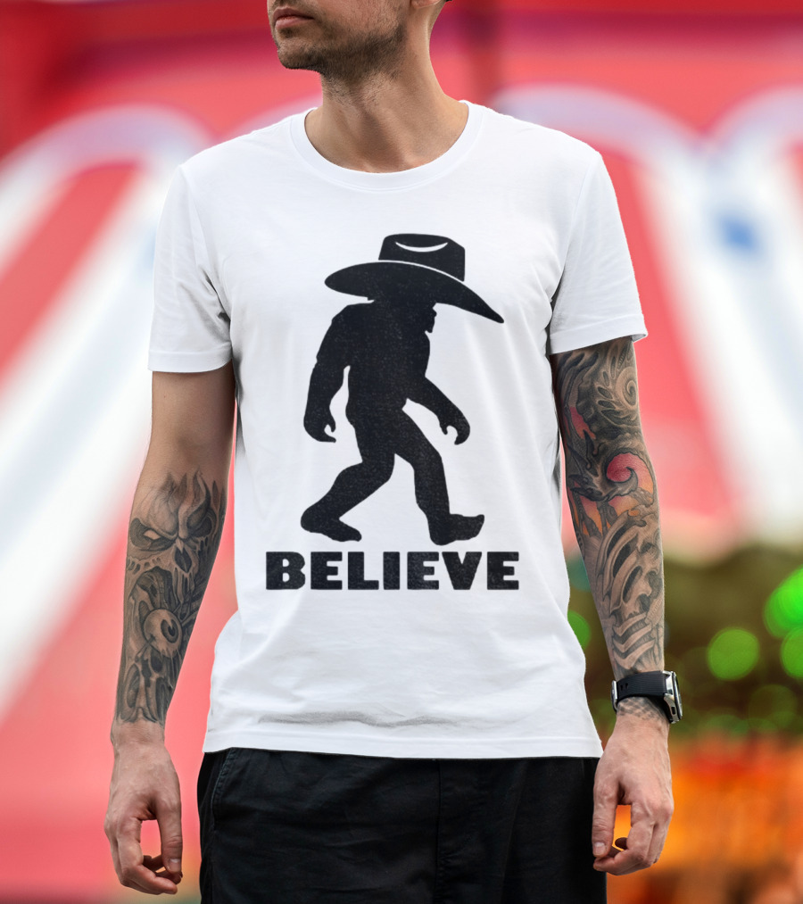 Believe Bigfoot Cowboy Hat Western Myth Legend T-Shirt