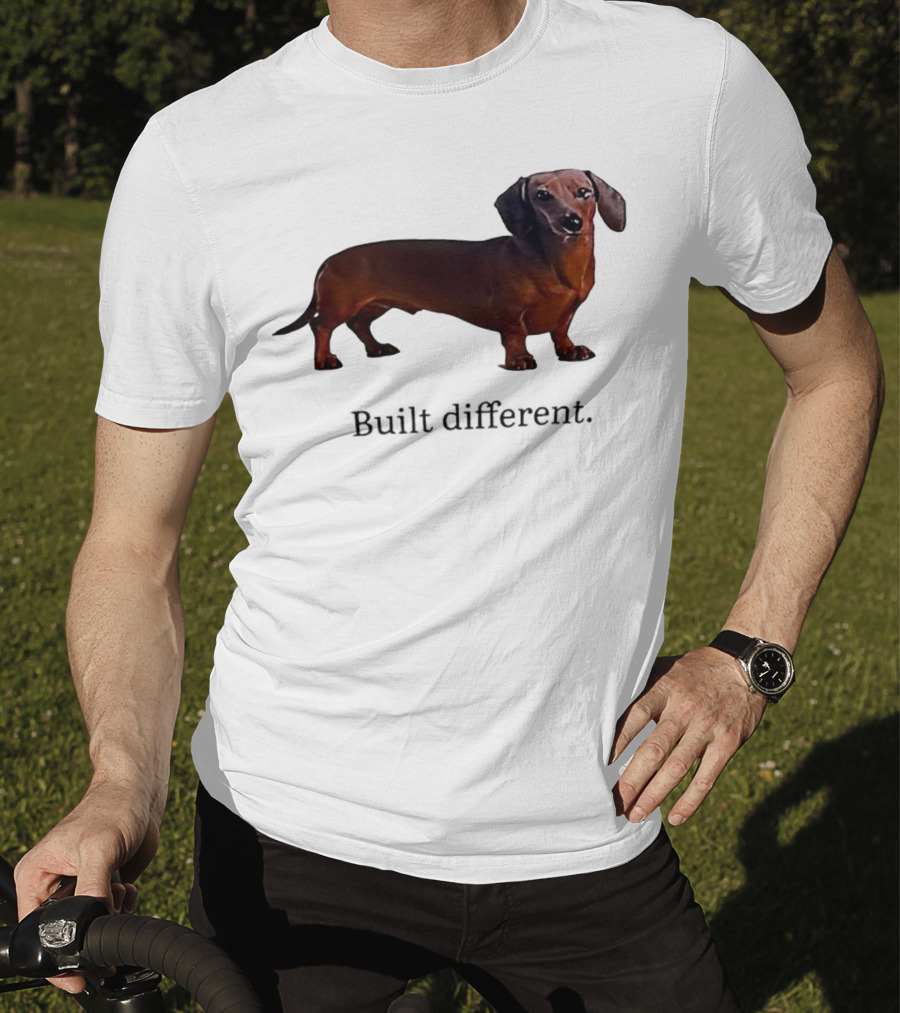 Dachshund Built Different T-Shirt