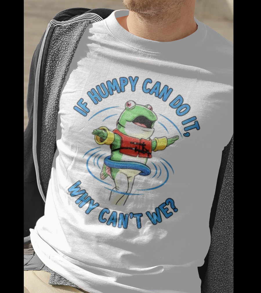 If Humpy Can Do It Why Can’t We Seattle Mariners MLB Salmon T-Shirt