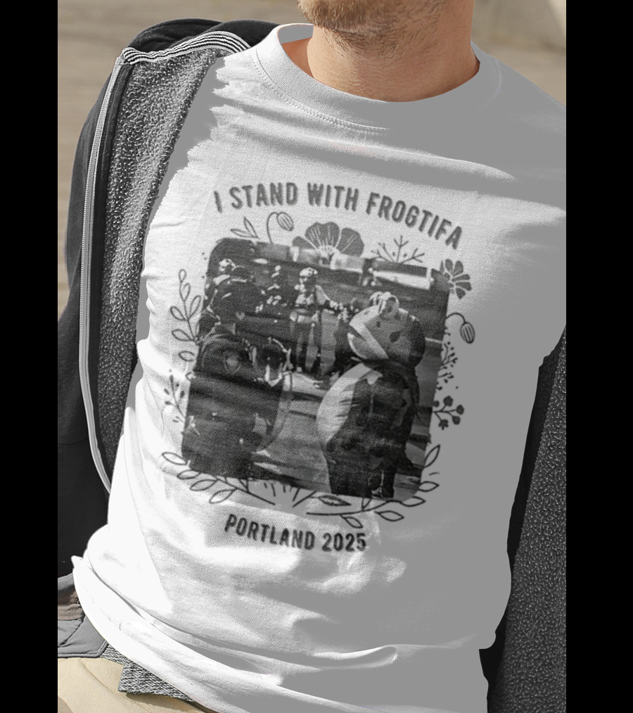 I Stand With Frogtifa Portland Frog Portland 2025 T-Shirt