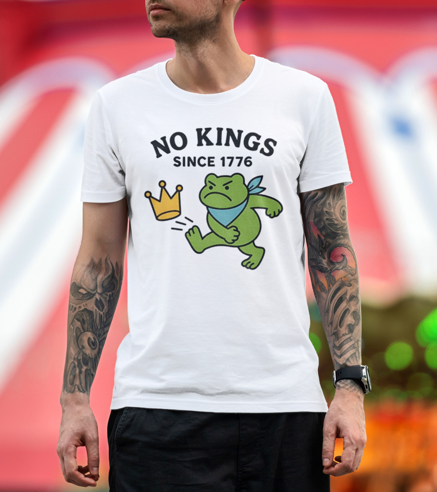 Portland Frog Protest No Kings Since 1776 T-Shirt