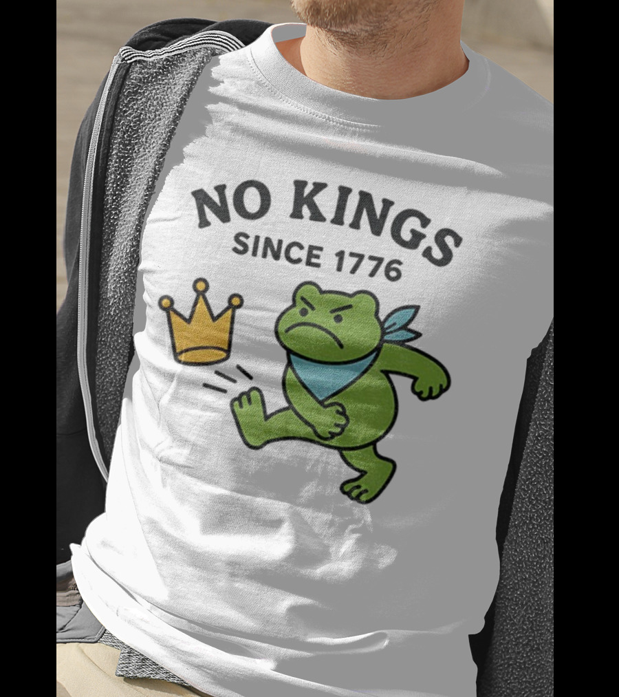Portland Frog Protest No Kings Since 1776 T-Shirt