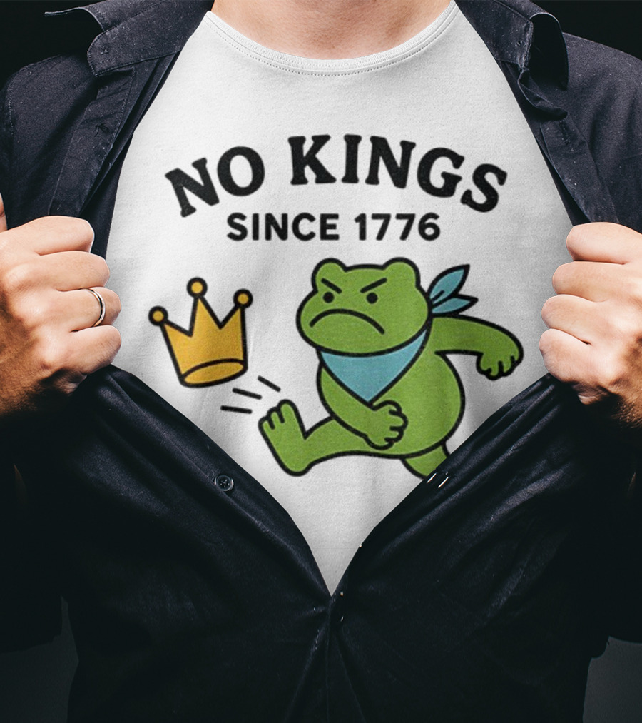 Portland Frog Protest No Kings Since 1776 T-Shirt