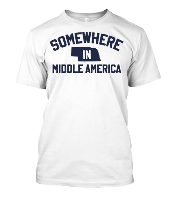 Somewhere In Middle America Nebraska Map Outline T-Shirt
