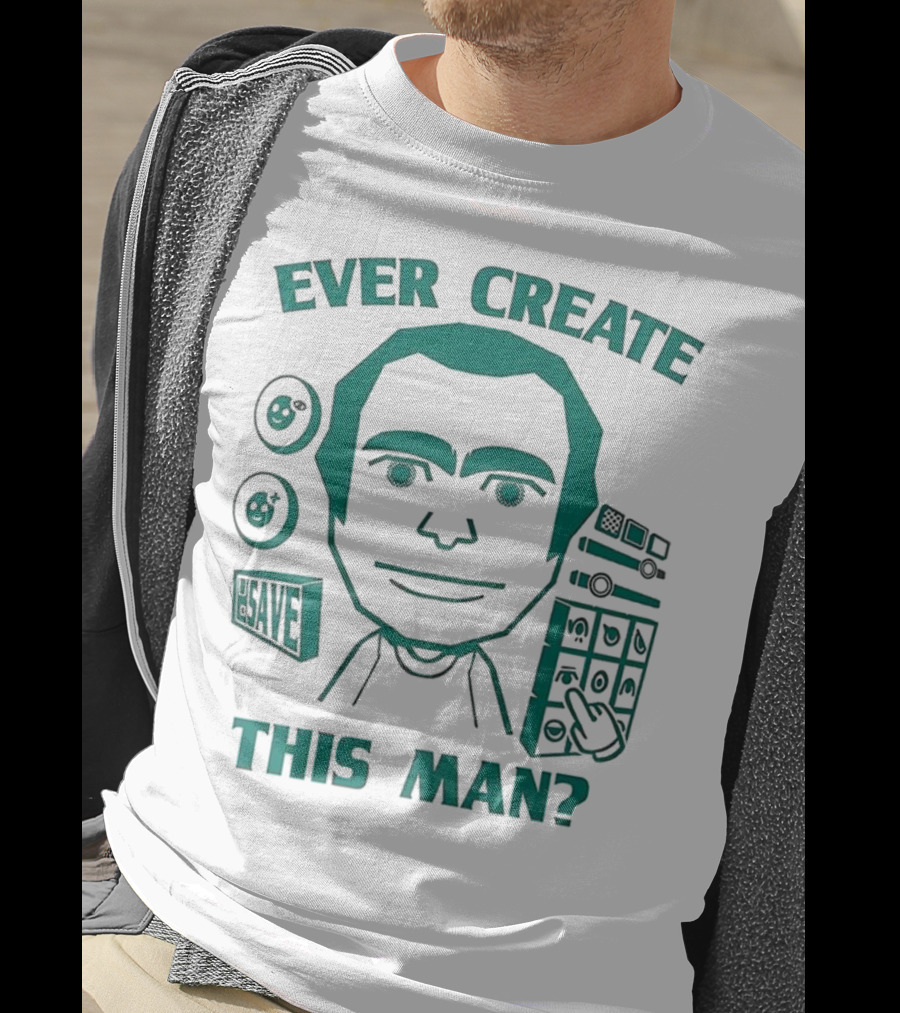 Ever Create This Man Meme T-Shirt