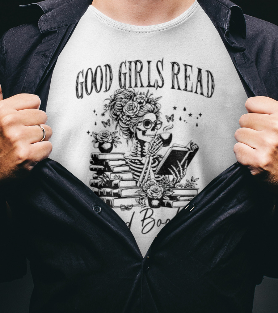 Good Girls Read Bad Books Skeleton T-Shirt