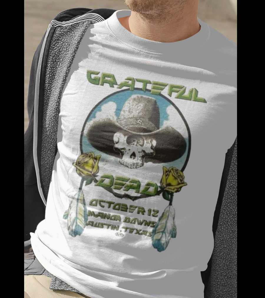 Grateful Dead October 12 Manor Downs Austin Texas Cowboy Skull Roses T-Shirt
