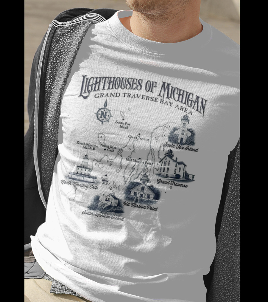 Lighthouses Of Michigan Grand Traverse Bay Area White Shoal South Fox Island Old Mission Grand Traverse South Manitou Northport T-Shirt