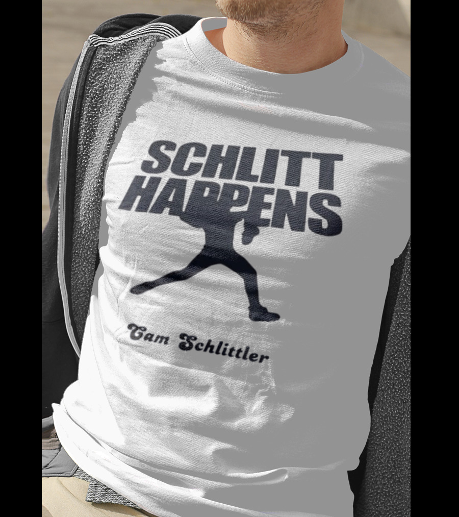 New York Baseball Schlitt Happens Cam Schlittler T-Shirt