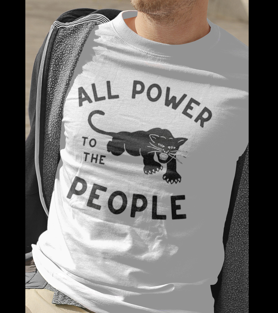 All Power To The People Panther T-Shirt