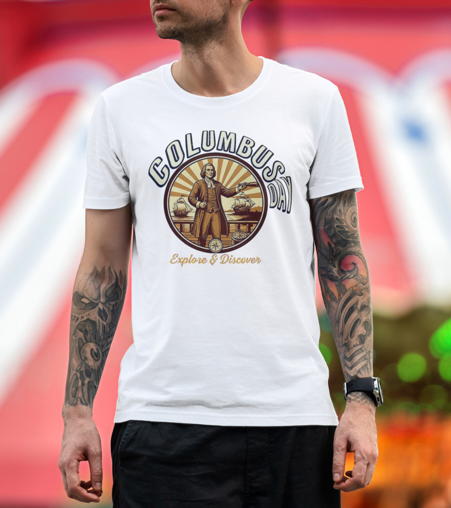 Columbus Day Explore And Discover Retro Vintage Style T-Shirt