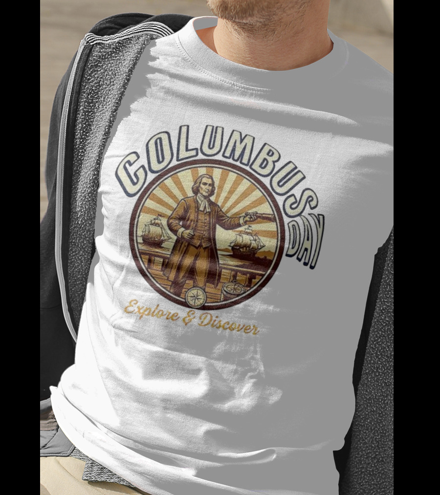 Columbus Day Explore And Discover Retro Vintage Style T-Shirt