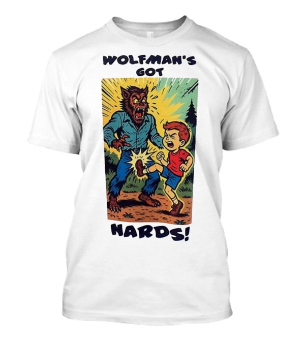 Wolfman’s Got Nards Vintage Comic Style Kid Kicking Wolfman T-Shirt