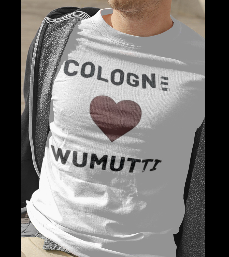 Cologne Heart Wumutti Phrase German T-Shirt