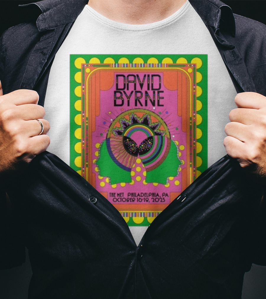 David Byrne The Met Philadelphia PA October 16-18 2025 Psychedelic Event T-Shirt