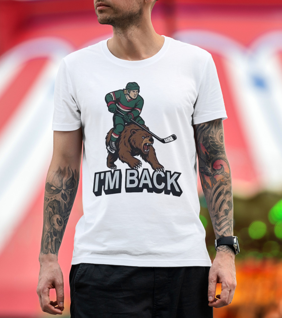 I'm Back Minnesota Wild NHL Bear Hockey Player Graphic T-Shirt