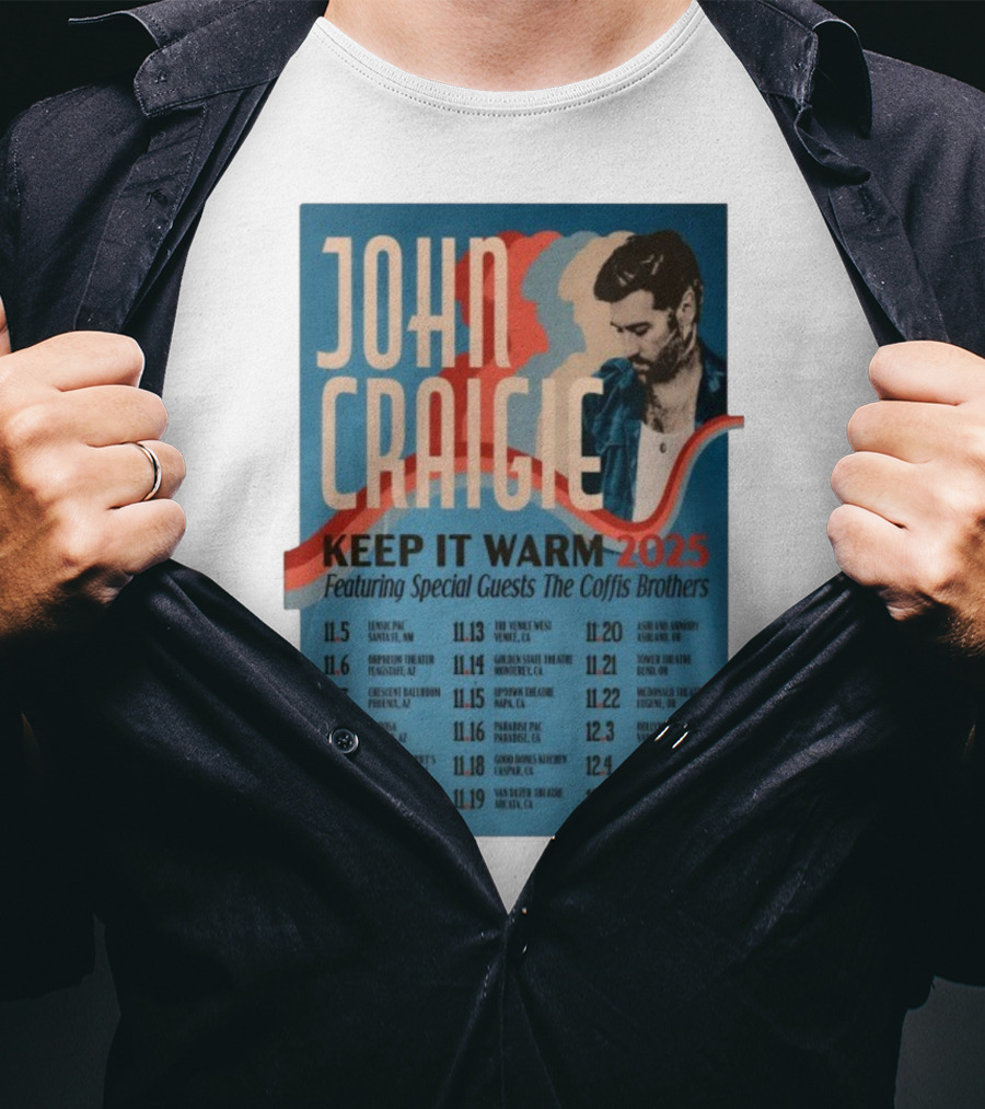 John Craigie Keep It Warm 2025 Tour Featuring The Coffis Brothers Dates And Venues T-Shirt