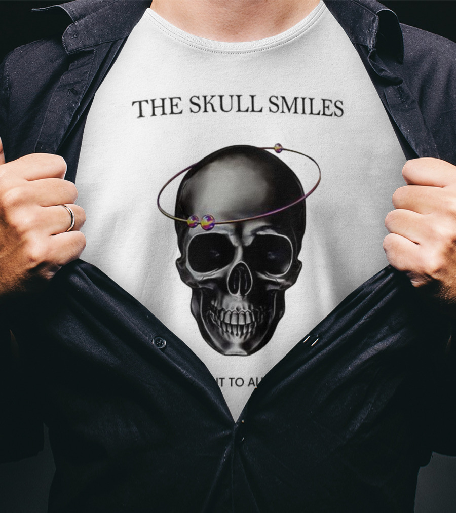 The Skull Smiles A Monument To All It Endured With Planetary Orbit Halo T-Shirt