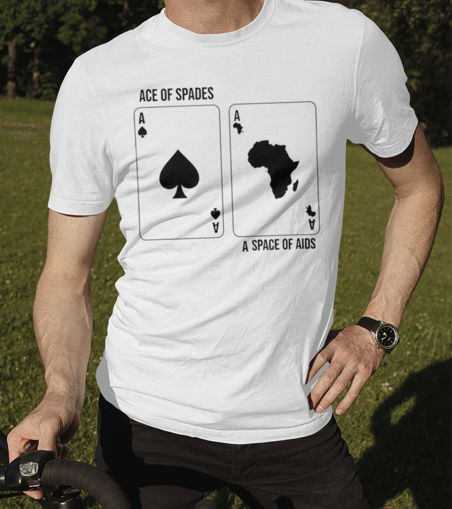 Ace Of Spades A Space Of Aids Playing Cards T-Shirt