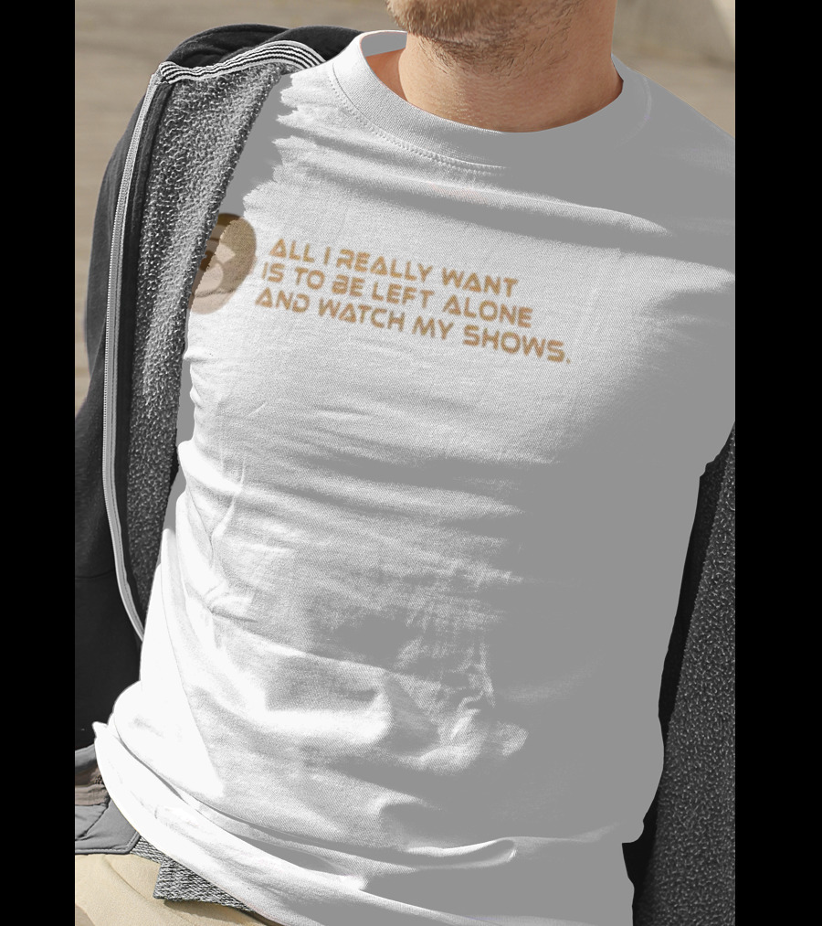 All I Really Want Is To Be Left Alone And My Shows Retro Headphones T-Shirt