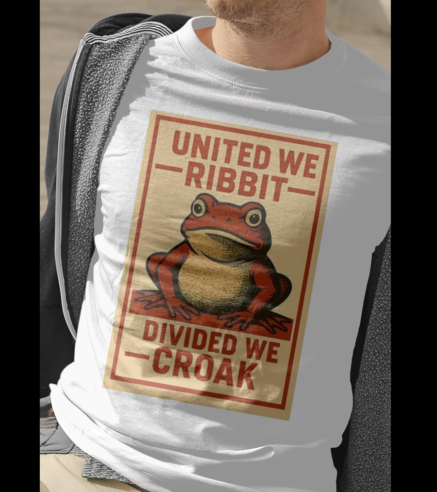United We Ribbit Divided We Croak Frog Speaking Teamwork Message T-Shirt