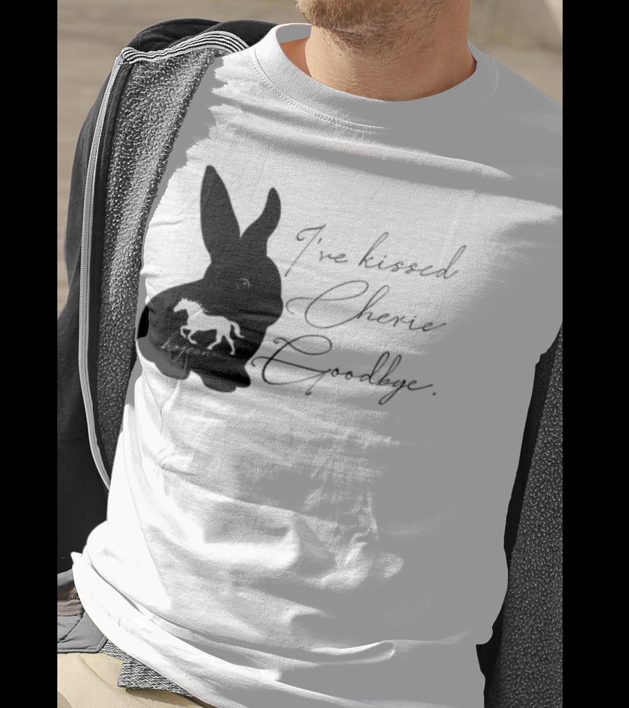 I've Kissed Cherie Goodbye Rabbit Design T-Shirt
